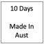 10 Days Made In Aust